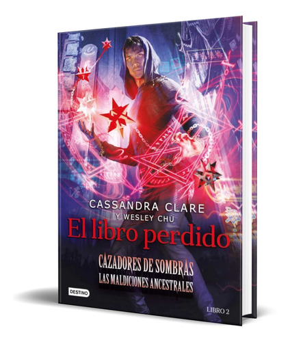 Libro El Libro Perdido [ Cassandra Clare ] Original