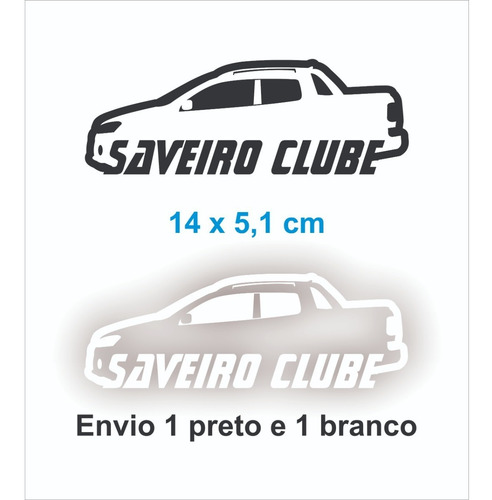 2 Adesivos Decorativos Parabrisa Vw Saveiro Clube - Ceg3