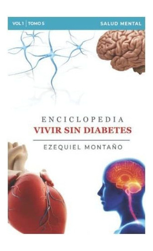 Libro : Enciclopedia Vivir Sin Diabetes Vol. I Tomo 5 Salu 