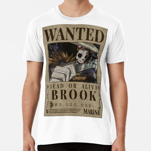 Remera Brook Wanted Poster One Piece Algodon Premium