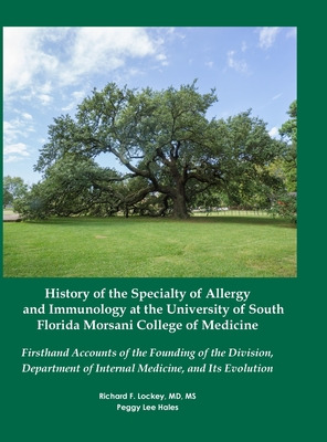 Libro History Of The Specialty Of Allergy And Immunology ...