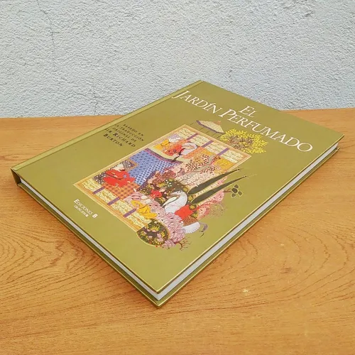 El Jardín Perfumado/ Manual De Sexo Árabe/ T. Dura / 1.ª Ed. (Usado)