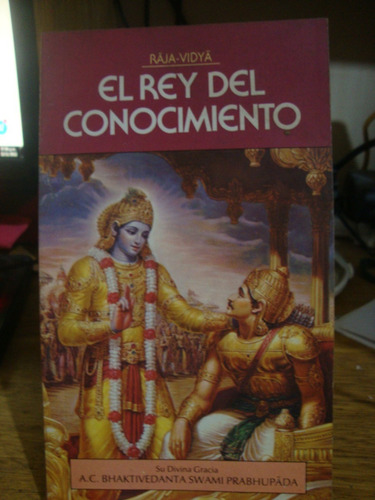 Raja Vidya El Rey Del Conocimiento - Swami Prabhupada