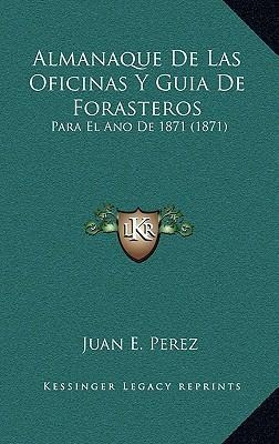 Libro Almanaque De Las Oficinas Y Guia De Forasteros - Ju...