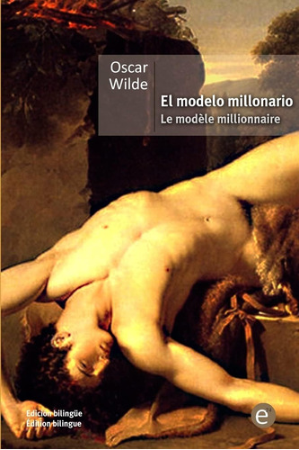 Libro: El Modelo Millonario/le Modèle Millionnaire: /es