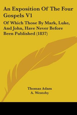 Libro An Exposition Of The Four Gospels V1: Of Which Thos...