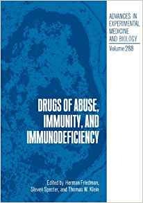 Drugs Of Abuse, Immunity, And Immunodeficiency (advances In 