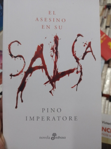 El Asesino En Su Salsa  Pino Imperatore