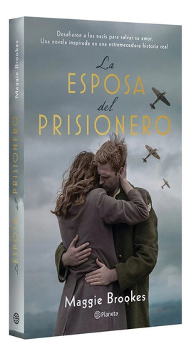 Libro La Esposa Del Prisionero Autor Maggie Brookes Planeta