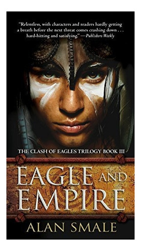 Aguila E Imperio El Choque De Aguilas Trilogia Libro Iii