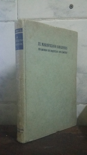 El Maravilloso Amazonas - W Price