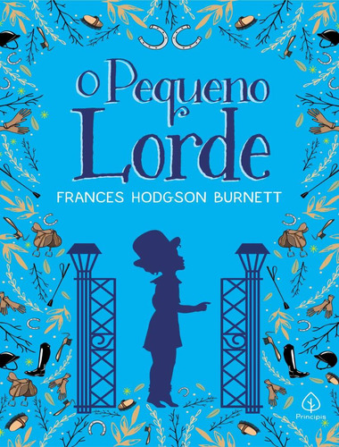 O Pequeno Lorde: O Pequeno Lorde, De Burnett, Frances Hodgson. Editora Principis, Capa Mole, Edição 1 Em Português, 2023