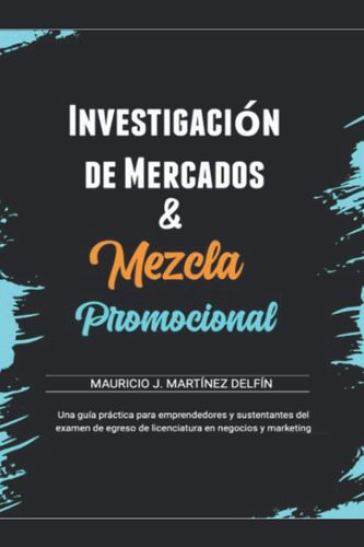 Libro: Mezcla Promocional & Investigación Mercados: Concep