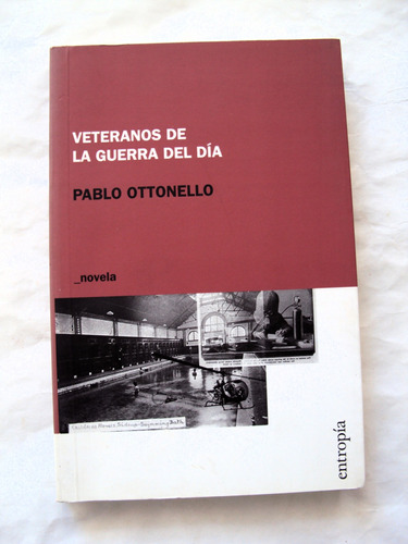 Pablo Ottonello Veteranos De La Guerra Del Día - Firmado L20