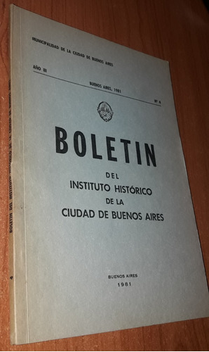 Boletin Del Instituto Historico De La Ciudad De Buenos Aires