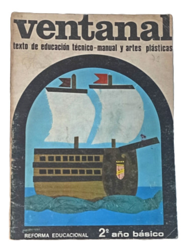 Libro Ventanal, 2do. Básico - 1969 - Santillana