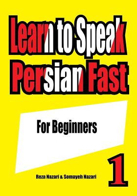 Libro Learn To Speak Persian Fast: For Beginners - Nazari...