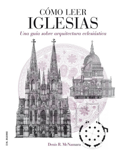 Imagen 3 de 3 de Como Leer Iglesias Guia Sobre Arquitectura Eclesiastica