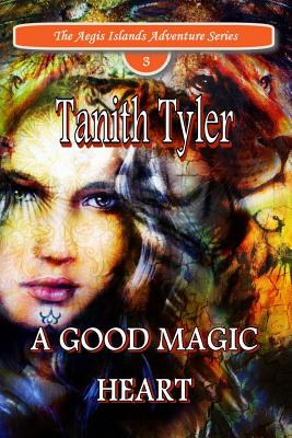 Libro A Good Magic Heart - Tyler, Tanith Nicole