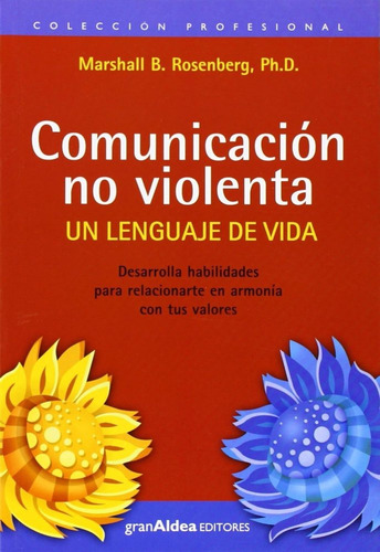 Libro Comunicación No Violenta - Marshall B. Rosenberg