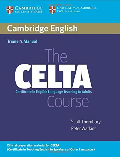 Libro The Celta Course Trainer's Manual De Vvaa Cambridge