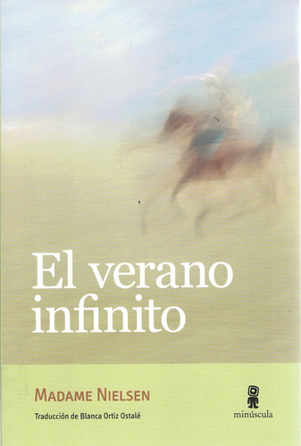 Verano Infinito, El - Madame Nielsen