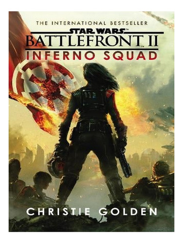 Star Wars: Battlefront Ii: Inferno Squad - Star Wars (. Ew08