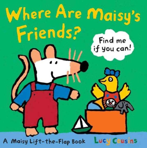 Donde Se Maisy's Amigos?