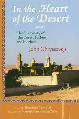 Libro In The Heart Of The Desert - John Chryssavgis