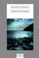 Imagen 1 de 3 de Profundidades De Henning Mankell - Tusquets