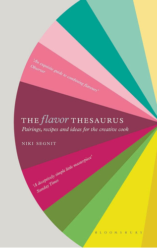 Libro: The Flavor Thesaurus: A Compendium Of Pairings, Recip