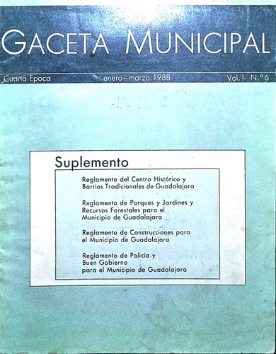 3 Gaceta Municipal Guadalajara Jalisco Cuarta Época1987-1988 (Usado)