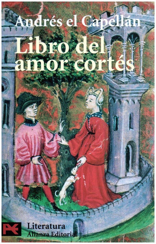 Libro Del Amor Cortes - El Capellan - Alianza
