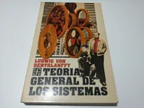 Comprar Teoría General De Los Sistemas Ludwig Von Bertalanffy