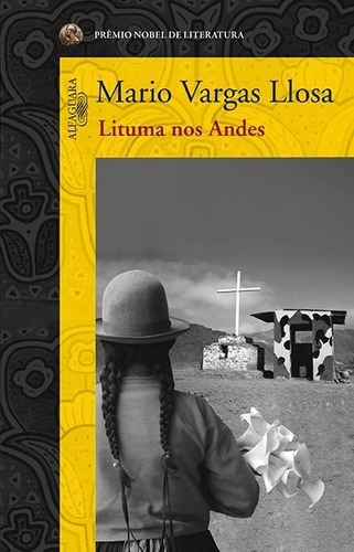 Lituma nos Andes, de Llosa, Mario Vargas. Editora Schwarcz SA, capa mole em português, 2011