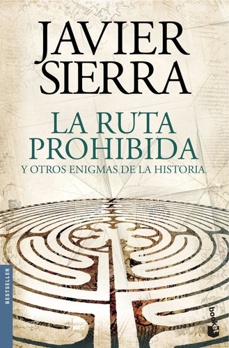 Libro La Ruta Prohibida Y Otros Enigmas De La Historia - ...