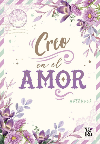 Creo En El Amor - Notebook * Vyr