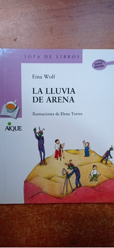 La Lluvia De Arena Ema Wolf Aique