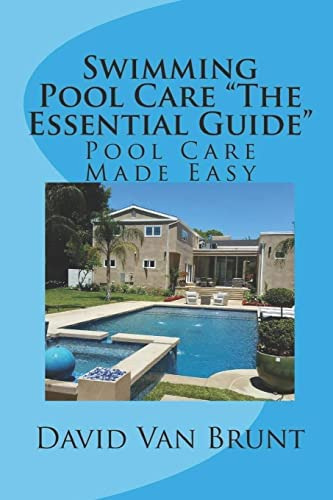 Libro: Swimming Pool Care  The Essential Guide : Pool Care