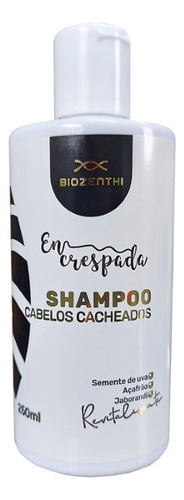  Shampoo Cabelos Cacheados Em Crespada 250ml Biozenthi