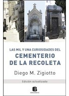 Libro Mil Y Una Curiosidades Del Cementerio De La Recoleta D