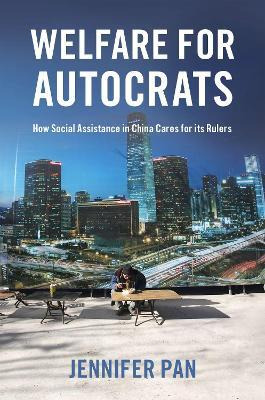 Libro Welfare For Autocrats : How Social Assistance In Ch...