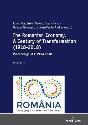 Libro The Romanian Economy. A Century Of Transformation (...