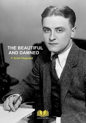 The Beautiful And Damned