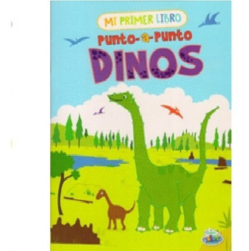 Une Los Puntos, Dinosaurios, Libros De Actividades