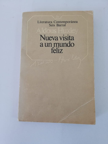 Libros Nueva Visita A Un Mundo Feliz / Aldous Huxley