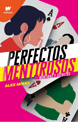 Perfectos Mentirosos 1 - Mentiras Y Secretos