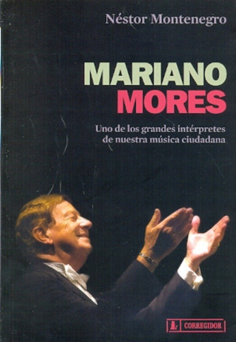 Mariano Mores - Nestor Montenegro