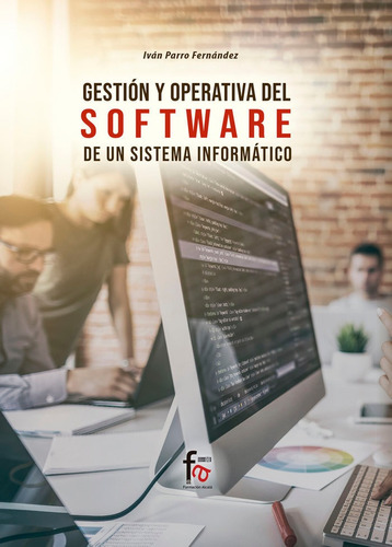 Gestion Y Operativa Del Software De Un Sistema Informatic...