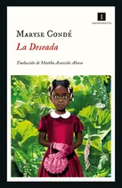 Comprar La Deseada - Maryse Condé